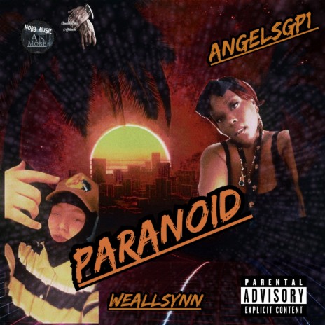 PARANOID ft. WEALLSYNN | Boomplay Music