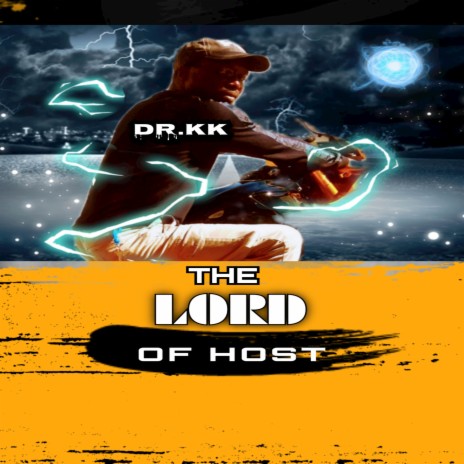 The Lord Of Host | Boomplay Music