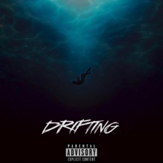 Drifting lyrics | Boomplay Music