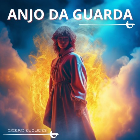 Anjo Da Guarda | Boomplay Music