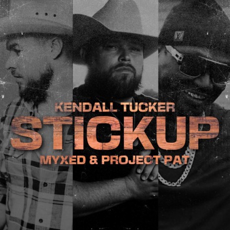 Stickup ft. Project Pat & MYXED | Boomplay Music