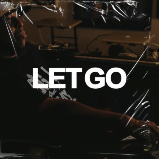 Let Go