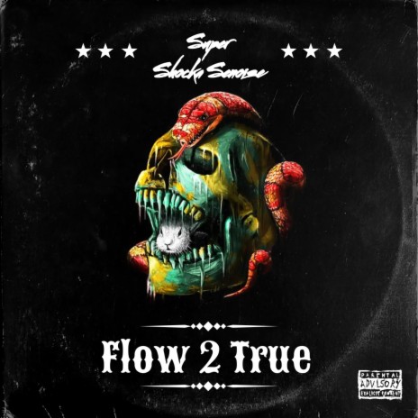 Flow 2 True (Extended) | Boomplay Music