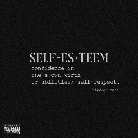 Self Esteem! | Boomplay Music