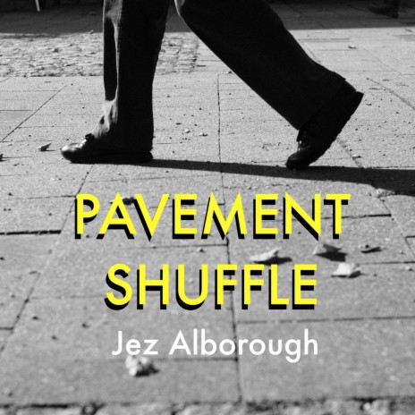 Pavement Shuffle | Boomplay Music