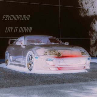 Lay It Down