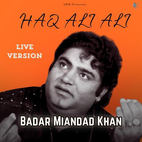 Haq Ali Ali | Boomplay Music