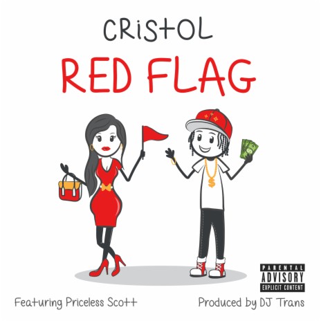 Red Flag (feat. Priceless Scott) | Boomplay Music