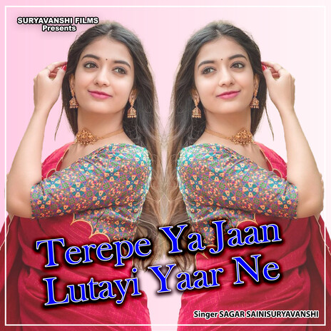 Terepe Ya Jaan Lutayi Yaar Ne | Boomplay Music