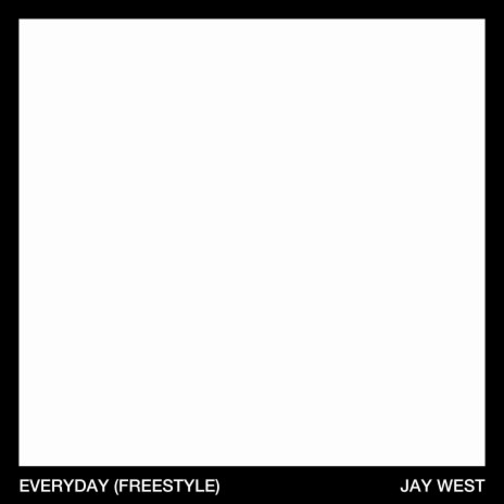 Everyday (Freestyle) | Boomplay Music