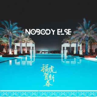 Nobody Else