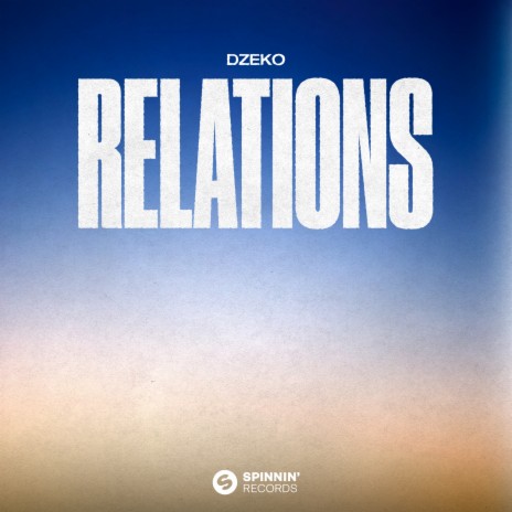 Relations | Boomplay Music