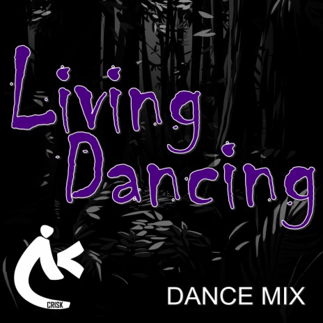 Living Dancing (Single) | Boomplay Music