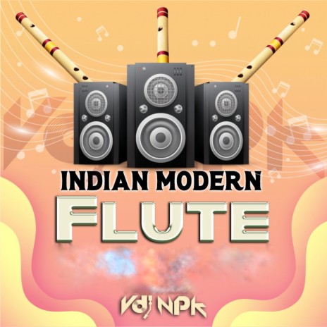 Indian Modern Flute | Boomplay Music