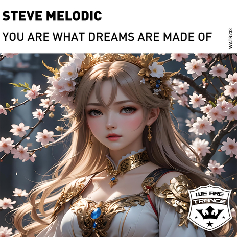 You are what dreams are made of (Extended Mix) | Boomplay Music