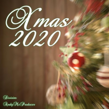 Xmas 2020 | Boomplay Music