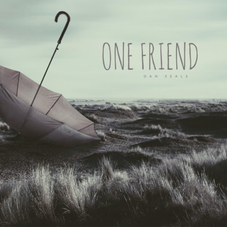 One Friend | Boomplay Music