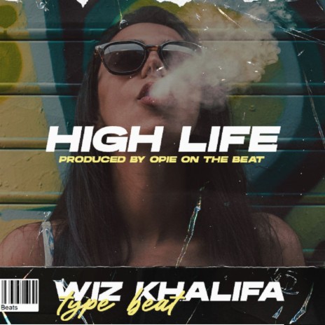 High Life | Boomplay Music