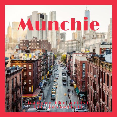 Munchie ft. jessettyl | Boomplay Music