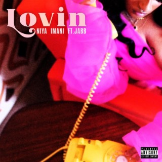 Lovin ft. JABB lyrics | Boomplay Music