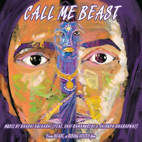 Call Me Beast ft. Vani Ramamurthi & Anirudh Bharadwaj | Boomplay Music