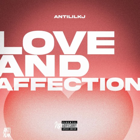 Love and Affection | Boomplay Music