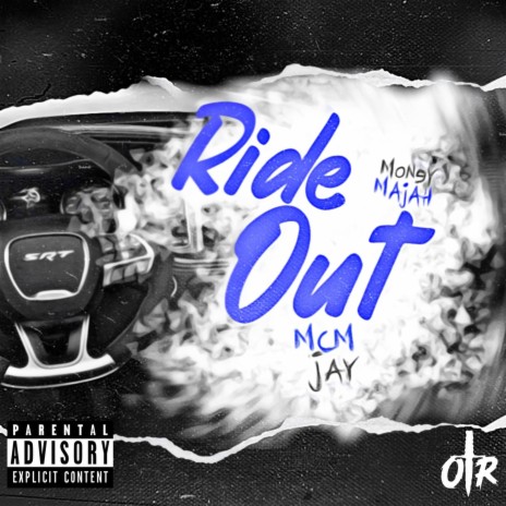 Ride Out ft. MCM Jay | Boomplay Music