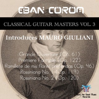 Classical Guitar Masters, Vol. 3 (Eban Corom introduces Mauro Giuliani)