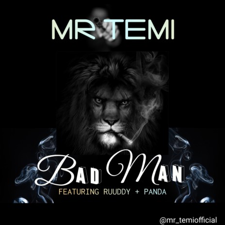 BAD MAN ft. Ruuddy & Panda | Boomplay Music