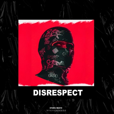 Disrespect (Trap Instrumental)