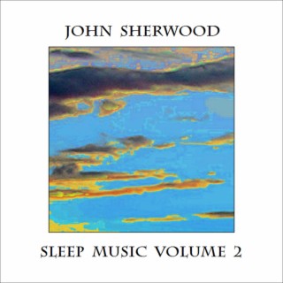 Sleep Music, Vol 2