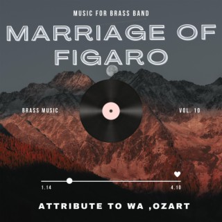 MARRIAGE OF FIGARO