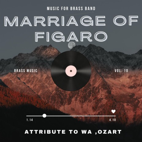 MARRIAGE OF FIGARO | Boomplay Music