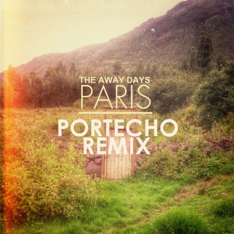 Paris (Portecho Remix) | Boomplay Music