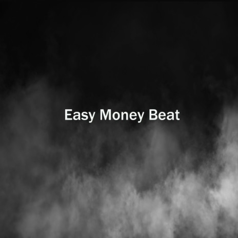 Easy Money Beat | Boomplay Music