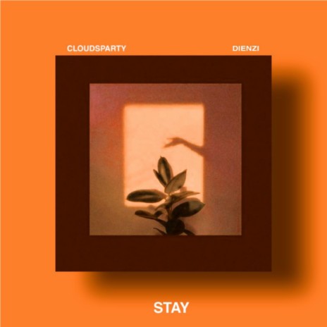 Stay ft. DienZi | Boomplay Music