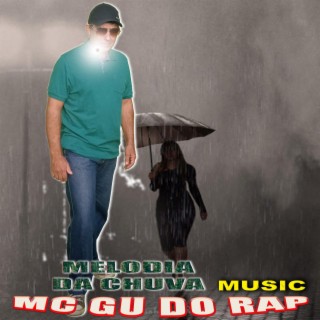 MELODIA DA CHUVA