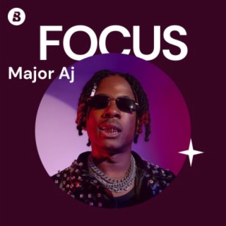 Focus: Major Aj