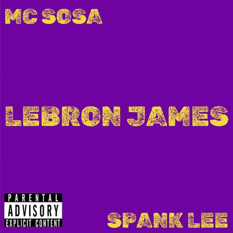 Lebron james ft. Spank lee | Boomplay Music