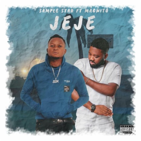 Jeje (feat. Magnito) | Boomplay Music