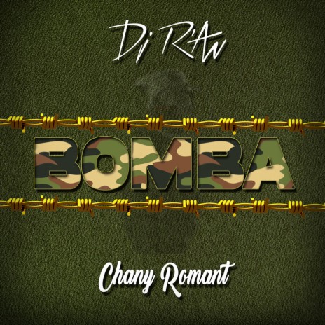 Bomba ft. Chany Romant | Boomplay Music