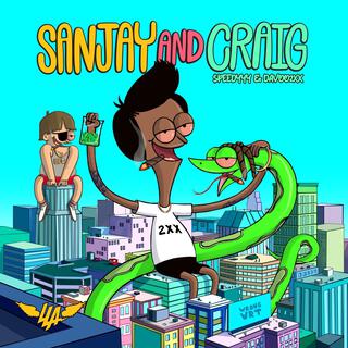 Sanjay and Craig