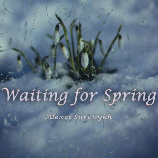 Waiting for Spring