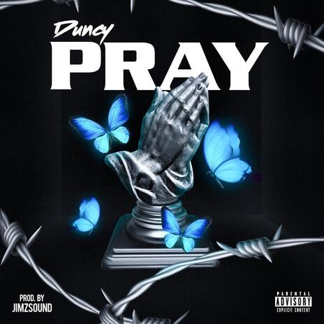 Pray | Boomplay Music