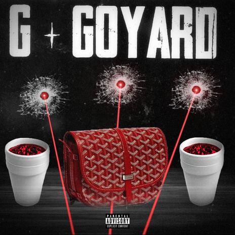 G + GOYARD | Boomplay Music