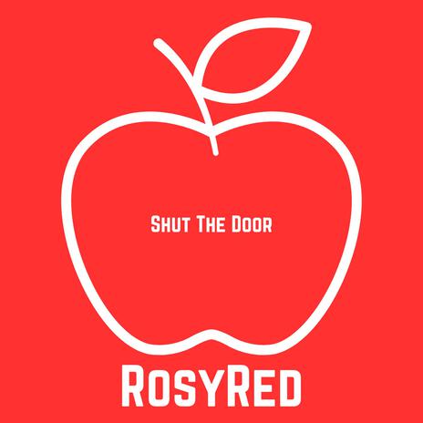 Shut The Door | Boomplay Music