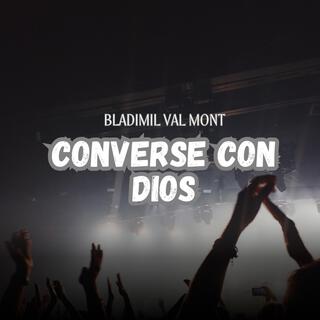 converse con dios