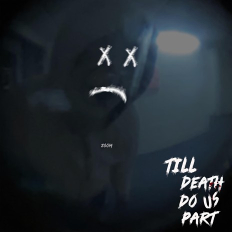 Till Death | Boomplay Music