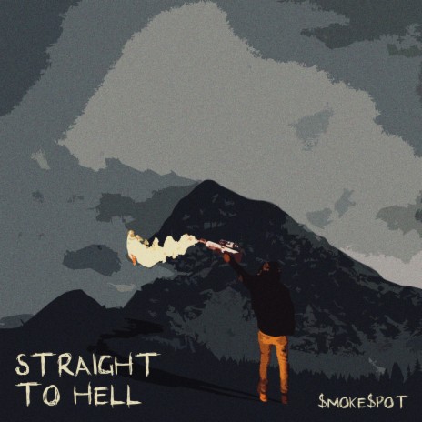 Straight To Hell | Boomplay Music