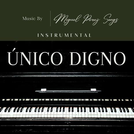 Único Digno (Versión Instrumental) | Boomplay Music